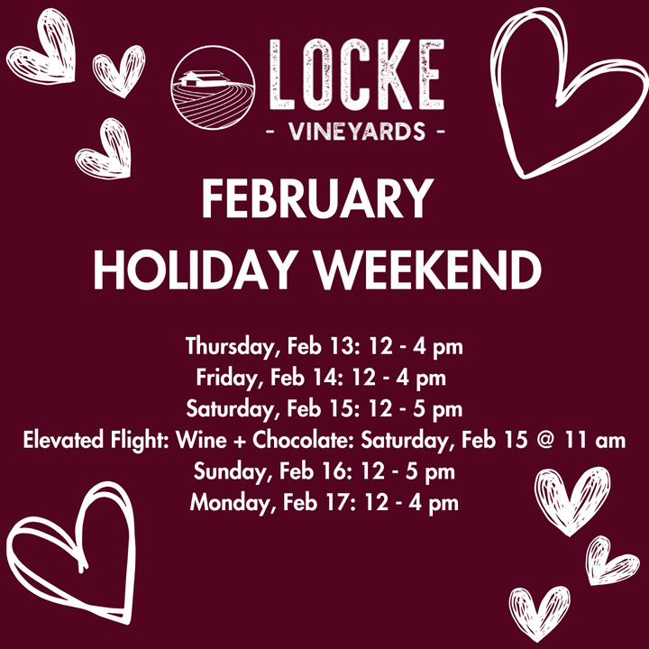 Valentines/Presidents Weekend Days/Hours